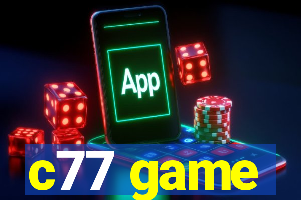 c77 game